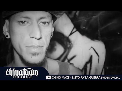 Chino Maxz - Listo Pa' la Guerra  | Vídeo Oficial