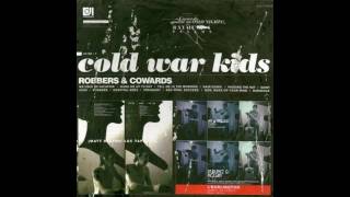 Cold War Kids - Passing The Hat