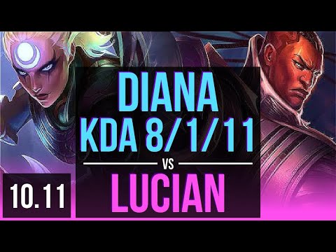 DIANA vs LUCIAN (MID) | KDA 8/1/11, 800+ games | KR Master | v10.11