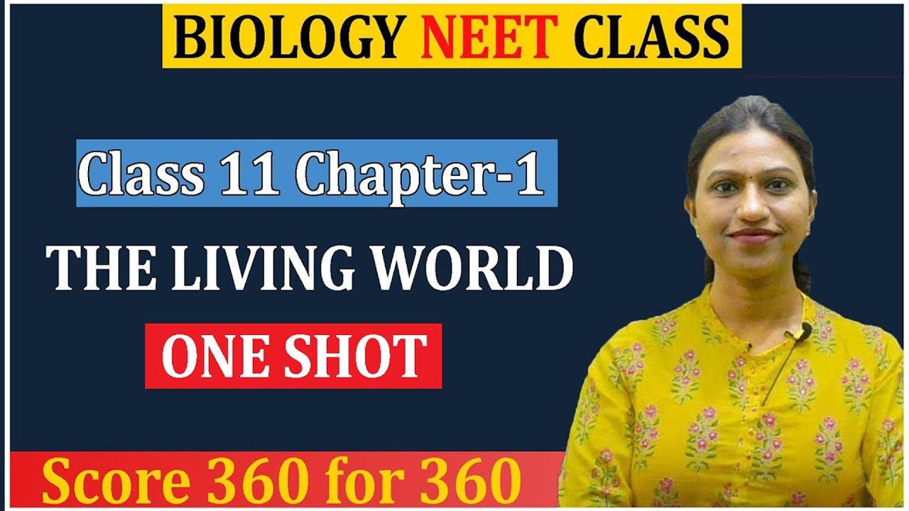 The Living World Class 11 One Shot for NEET 2025