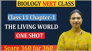 The Living World Class 11 One Shot for NEET 2025