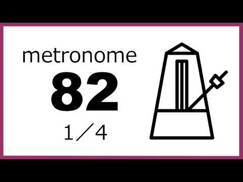 メトロノーム｜テンポ・BPM82｜1/4拍子