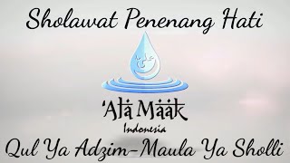 Download lagu ALAMAAK || Qul Ya Adzim-Maula Ya Sholli (Hadroh Banjari) mp3