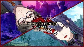【Monster Hunter Rise: Sunbreak】Hunt with @NagaoKei !【Taka Radjiman | NIJISANJI】