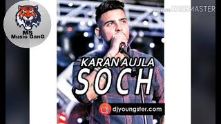 Karan aujla Soch sad song full song
