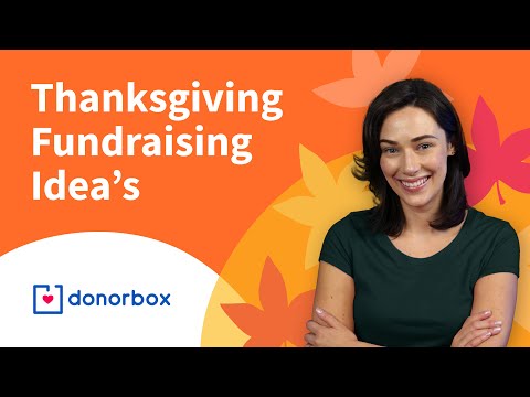 Thanksgiving Fundraising Ideas: 14 Ways to Raise More Money