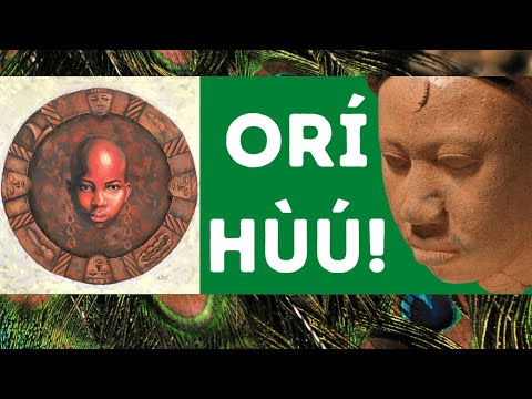 Yorùbá Spirituality: Calling the Orí in Yorùbá Language | Orí Hùú!