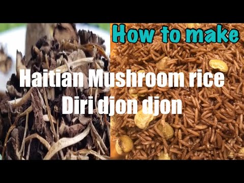 How to cook Haitian/Caribbean mushroom rice/diri djon djon