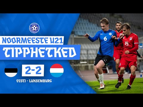 U21 EM-valikmäng: Eesti - Luksemburg 2:2 (10.10.2025)