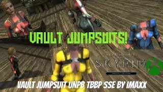 Skyrim SE Xbox One Mods|Vault Jumpsuit UNPB TBBP SSE