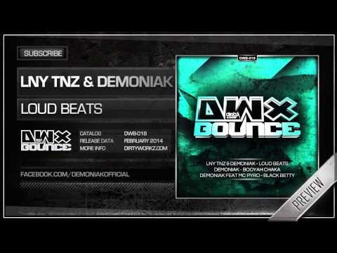 LNY TNZ & Demoniak - Loud Beats (Official HQ Preview)