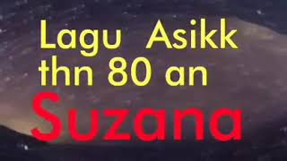 Download lagu Lagu reggae  thn 80 an - Suzana / lagu disko jadul - lawas / The Art Company mp3