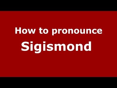 How to pronounce Sigismond  (French/France) - PronounceNames.com