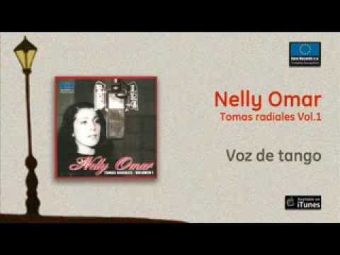 Nelly Omar / Tomas Radiales Vol.1 - Voz de tango