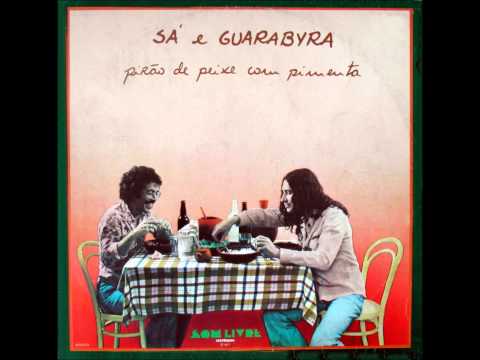 Sá & Guarabyra - Pirão de Peixe Com Pimenta (1977) - Completo/Full Album