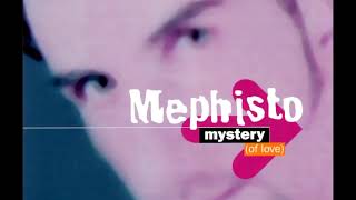 Mephisto - Mystery of love (1997)  [HQ]