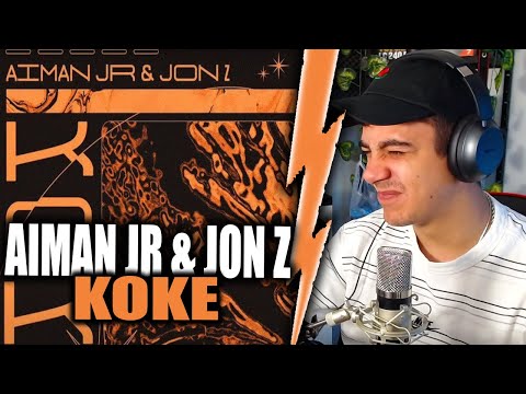 (REACCIÓN) Aiman JR X Jon Z - Koke