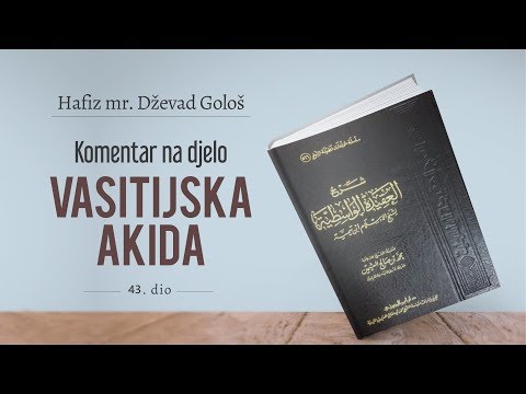 Vasitijska akida'' 43.dio - kurra hfz Dževad Gološ