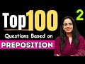 Top 100 Questions Based On Preposition 2 For SSC CGL CHSL DSSB IB ACIO CHSL MTS Rani Ma Am