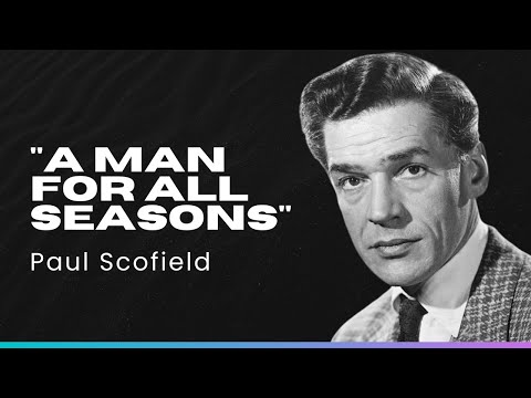 The Genius of Paul Scofield: The Greatest Actor