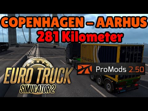 Euro Truck Simulator 2 1.38 Promods Map 2.50 Timelapse Copenhagen - Aarhus 281 Kilometer