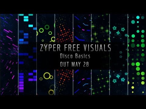ZYPER FREE VISUALS - Disco Basics / OUT MAY 28