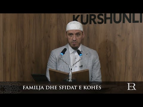 Familja dhe sfidat e kohës - Enis Rama