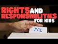 Rights and Responsibilities for Kids | What is the difference?