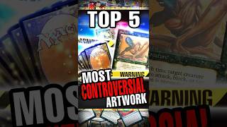Most Controversial MTG Artwork #mtg #magicthegathering #mtgcards #tradingcards