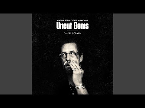 Video thumbnail for Uncut Gems