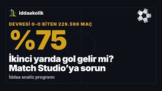 Match Studio Turu: Futbol Hakkındaki Sorunuzu 758.072 Maça Sorun | İddaa Analiz 