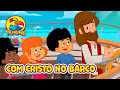 Com Cristo No Barco 3 Palavrinhas Volume 9 OFICIAL Desenho Infantil