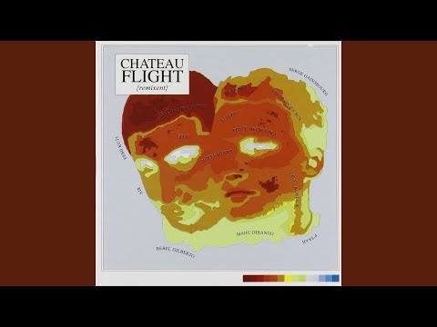 Too Fortiche (Chateau Flight Remix)