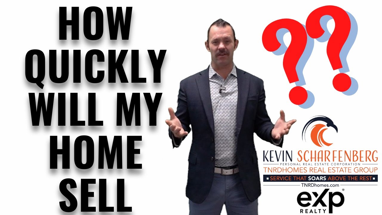 How Quickly Will My Home Sell in Kamloops?