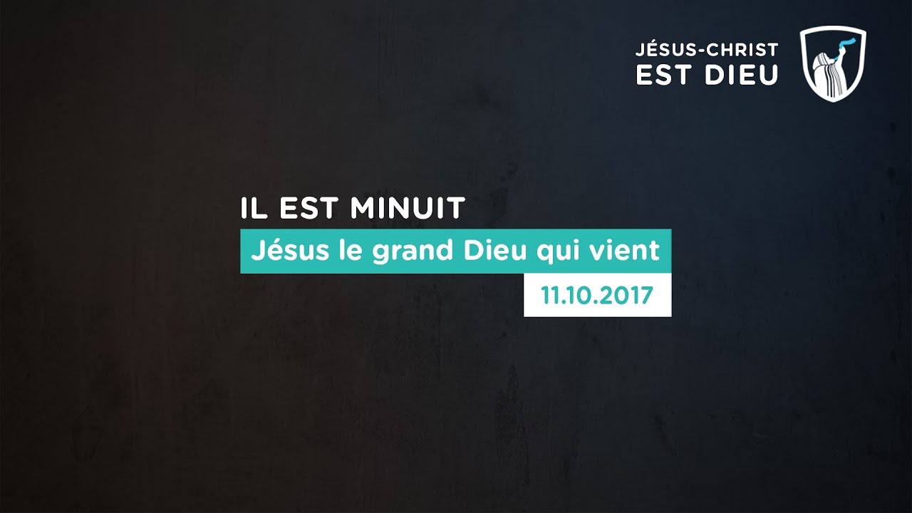 Thumbnail of video: Jésus le grand Dieu qui vient