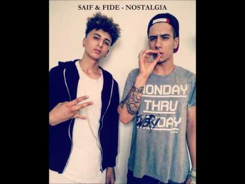SAIF & FIDE - NOSTALGIA