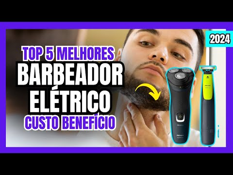 Top 5 Melhores Barbeador Elétrico Custo Benefício 2024 | Qual o Melhor Aparador de Pelos e Barba?