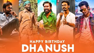 🔥 Happy birthday DHANUSH whatsapp status | 🔥 Dhanush birthday whatsapp status 2020 | 🔥Dhanush mashup