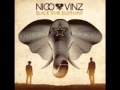 Nico & Vinz- Runnin'