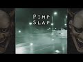 KSLV Pimp Slap