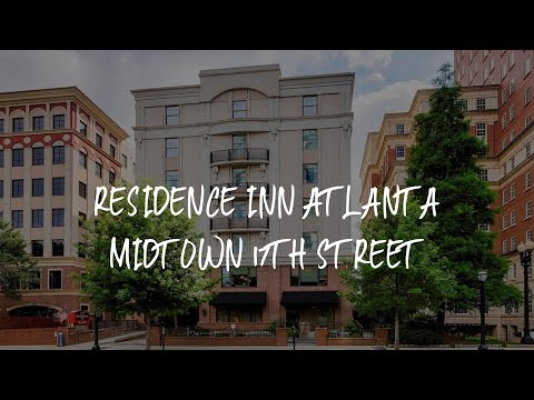 Residence Inn Atlanta Midtown 17th Street Review - Atlanta , United States of America