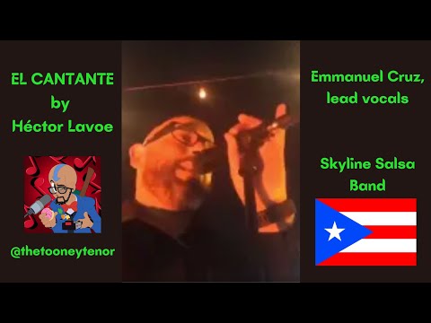 Emmanuel Cruz: EL CANTANTE with Skyline Salsa Band