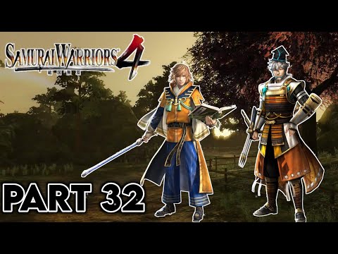 Samurai Warriors 4 Story Mode (Legend of Chugoku) - Part 32 No Commentary