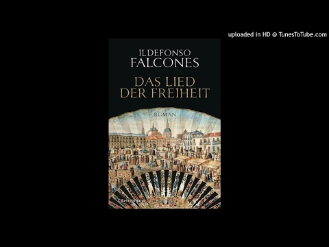 download lagu mp3 mp4 Ildefonso Falcones Das Lied Der Freiheit Kritik, download mp3 Ildefonso Falcones Das Lied Der Freiheit Kritik free download, download mp3 Ildefonso Falcones Das Lied Der Freiheit Kritik