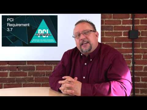 PCI Requirement 3.7 Security Policies & Operational Procedures