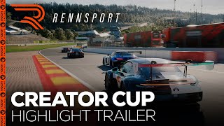 RENNSPORT | Creator Cup Highlight Trailer