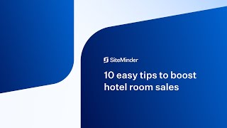 10 easy tips to boost hotel room sales