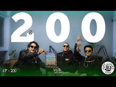 Episode 200 | Guff Guff Pass | Grasslands 2025, Hanumankind in Nepal, Physical Asia team Nepal |