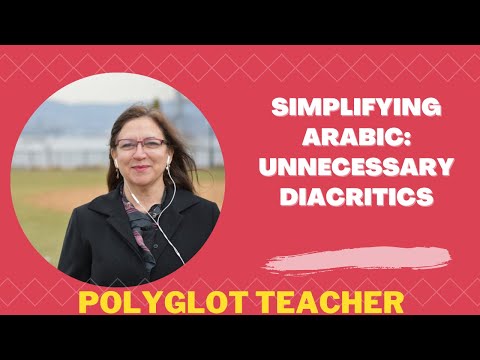 Simplifying Arabic: Unnecessary Diacritics