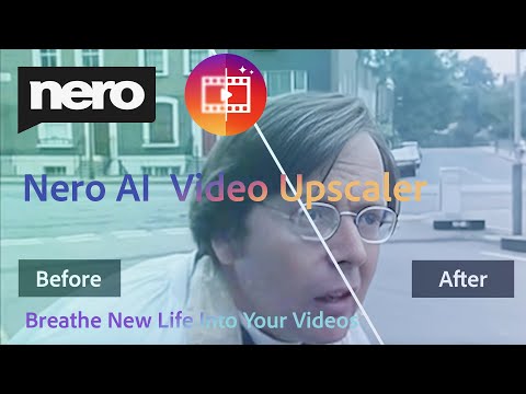 Breathe New Life Into Your Videos with Nero AI Video Upscaler